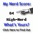 My Nerd Test Score